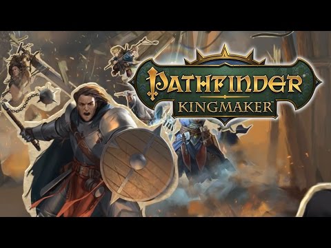 Pathfinder: Kingmaker - Kickstarter Launch Trailer