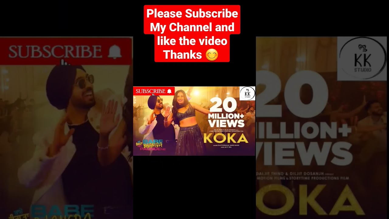 Koka | Diljit Dosanjh | Sargun Mehta | Babe Bhangra Paunde Ne | Avvy Sra | Latest Punjabi Songs 2022