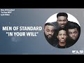 Men Of Standard In Your Will Lyric Video mp3
