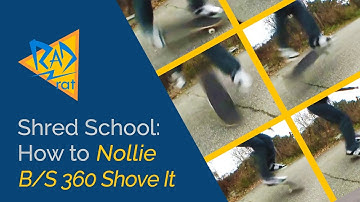 Shred School: How to NOLLIE BACKSIDE 360 SHOVE IT