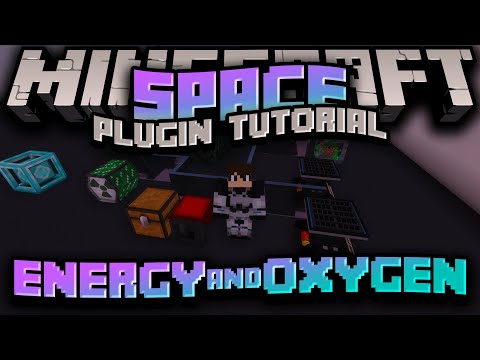 Minecraft Space Plugin: Energy & Oxygen