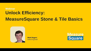 Unlock Efficiency Measure Square Stone & Tile Basics Webinar
