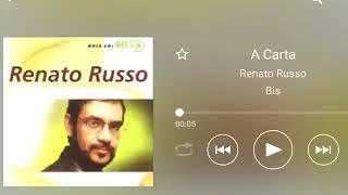 Renato Russo A Carta