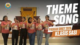 THEME SONG KAMP PASKAH SMGT KLASIS SASI - LIRIK