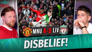 'DISBELIEF!' | Manchester United 4-3 Liverpool | AGT & Doyle