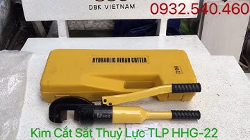 Kìm Cắt Sắt thủy Lực TLP HHG-22 - Hướng Dẫn Tháo Lắp Lưỡi Cắt