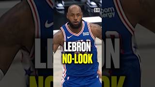 LeBron already dishing out no-look dimes 🔥