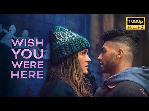 Wish You Were Here (2025) | Romantic | Latest Hollywood Movie Breakdown | Facts and Review