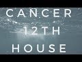 Cancer in the 12th House (Capricorn in the 6th)