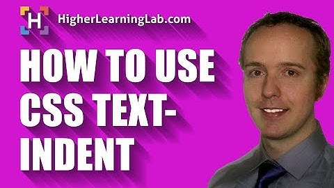 How To Use CSS text-indent