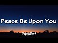 Maher Zain - Peace Be Upon You (Lyrics) | ماهر زين - عليك صلى الله  [1 Hour Version]