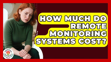 How Much Do Remote Monitoring Systems Cost? - Everyday Parkinsons Help