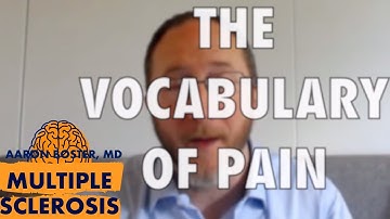 MS Hurts! Pain vocab: Dysesthesia, Allodynia & Dyspareunia OH MY!