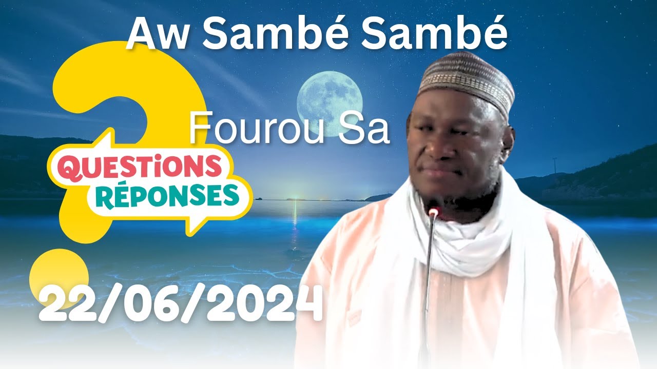 Imam Abdoulaye Koïta Islam question réponse 22/06/2024