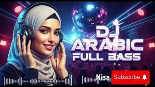 Download lagu 🎧 Best DJ Arabic Viral 2025 | Nisa DJ