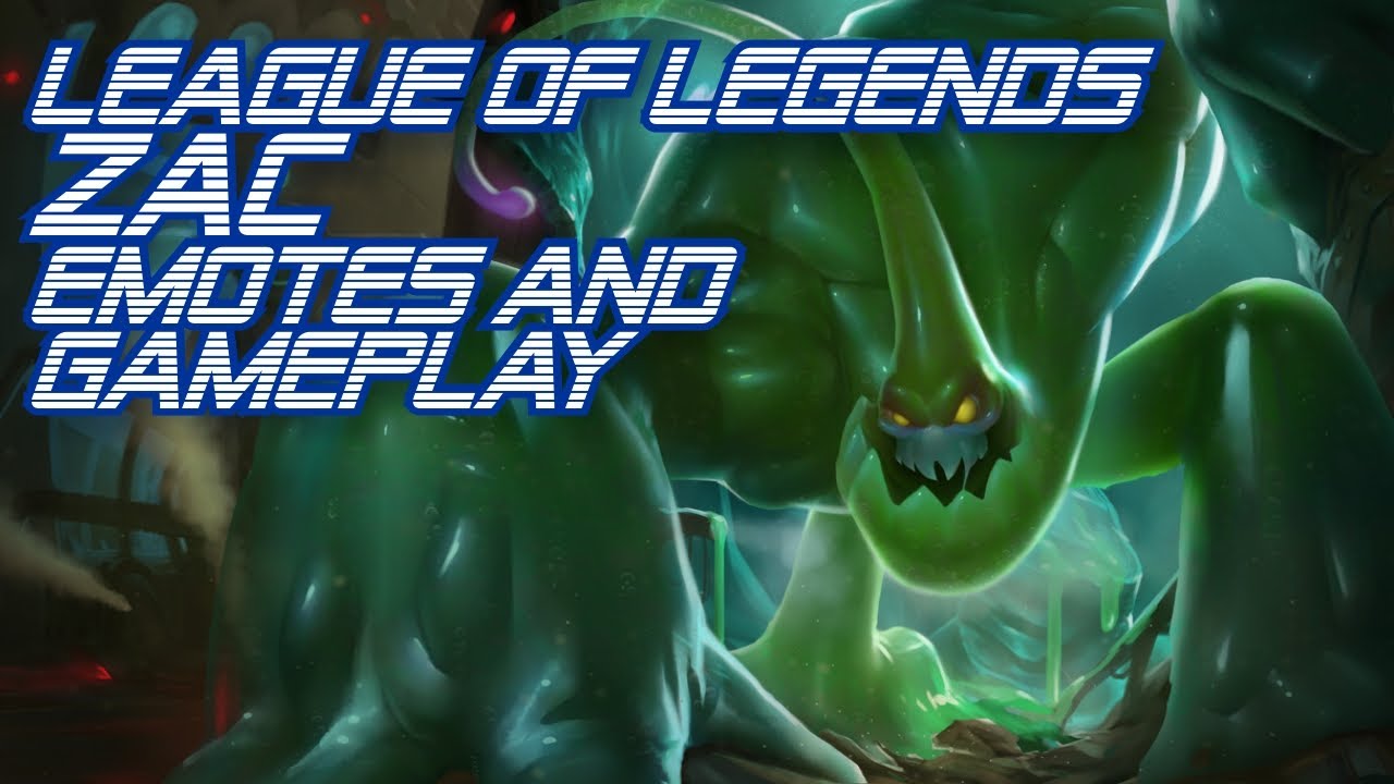 ► Zac the Secret Weapon Emotes and Gameplay (League of Legends)