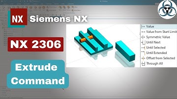 Siemens NX Extrude Command || NX 2306 Tutorials