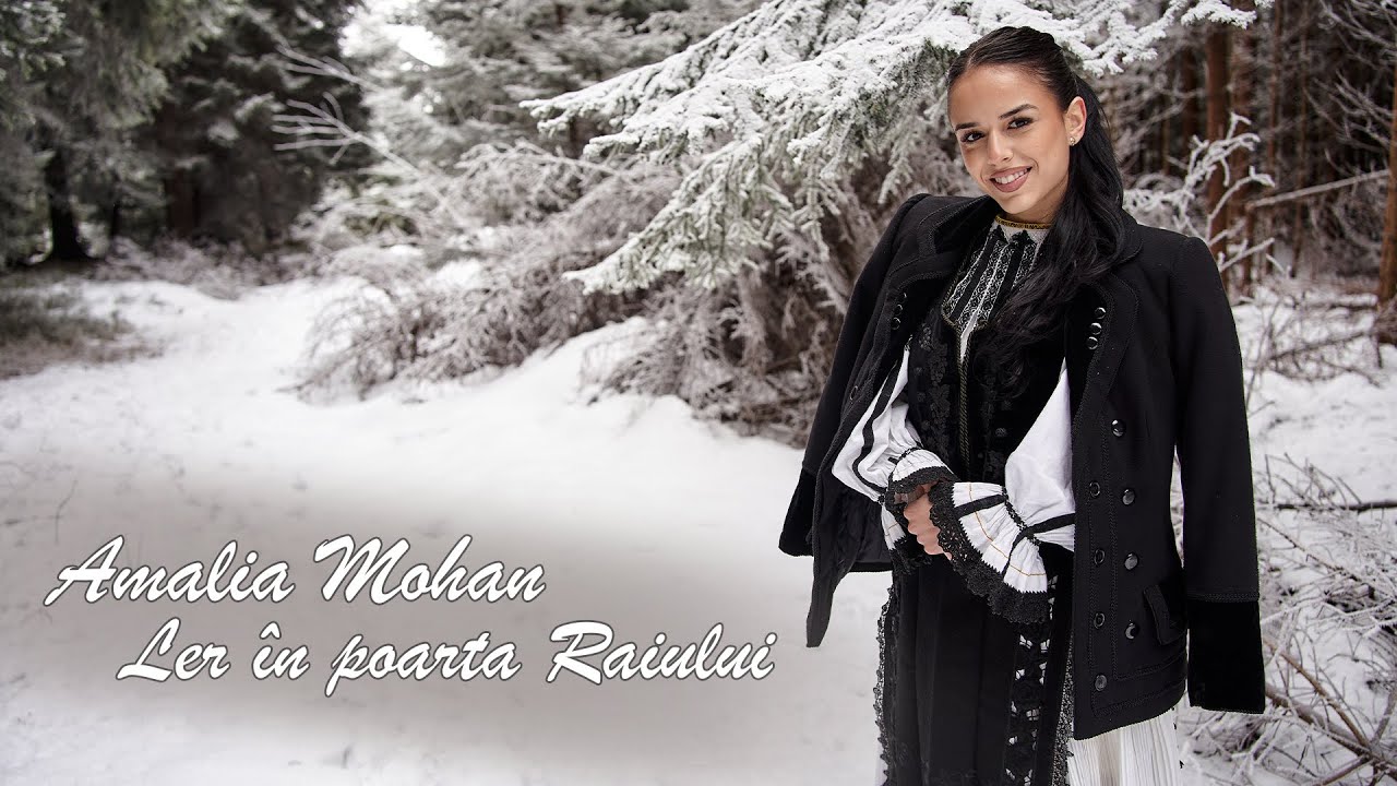 ❄️Amalia Mohan - Ler in poarta Raiului (Colinda Ardeal)❄️