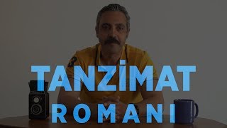 Tanzi̇mat Edebi̇yatinda Roman Selami Hocanın Edebiyat Notları