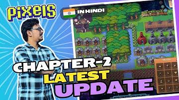 Pixels Game - Pixel Chapter 2  - In हिंदी