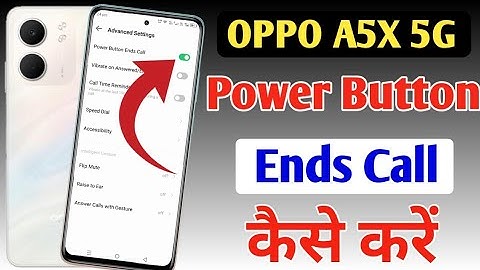 Oppo A5x 5g power button ends call setting | disconnect call power button call cut Oppo A5x 5g