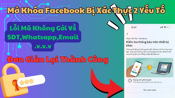Cách Mở Facebook Bị Xác Thực 2 Yếu Tố Mới Nhất 2025 | Hướng Dẫn Mở Facebook Bị 2FA, Trình Tạo Mã