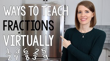 Ways to Teach Fractions Virtually | activities, digital math manipulatives, online fraction games