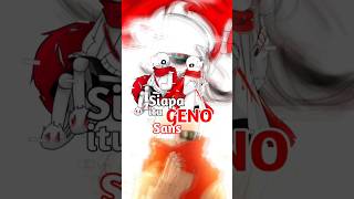 Siapa itu Geno Sans?