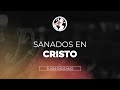 Pr. Juan Galeano "SANADOS EN CRISTO"