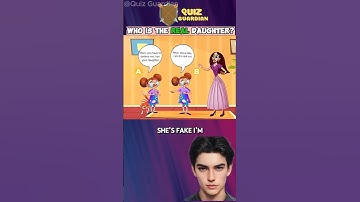 Who Is The Real Daughter? #quiz #riddle #riddles #riddleoftheday