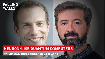 Philip Walther & Roberto Osellame: Breaking the Wall to neuron-like Quantum Computer