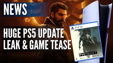 Huge PS5 Update Leak & Game Tease - Dev Leaks PSSR 2.0, Kojima Talks PHYSINT, Saros Rated Before TGA