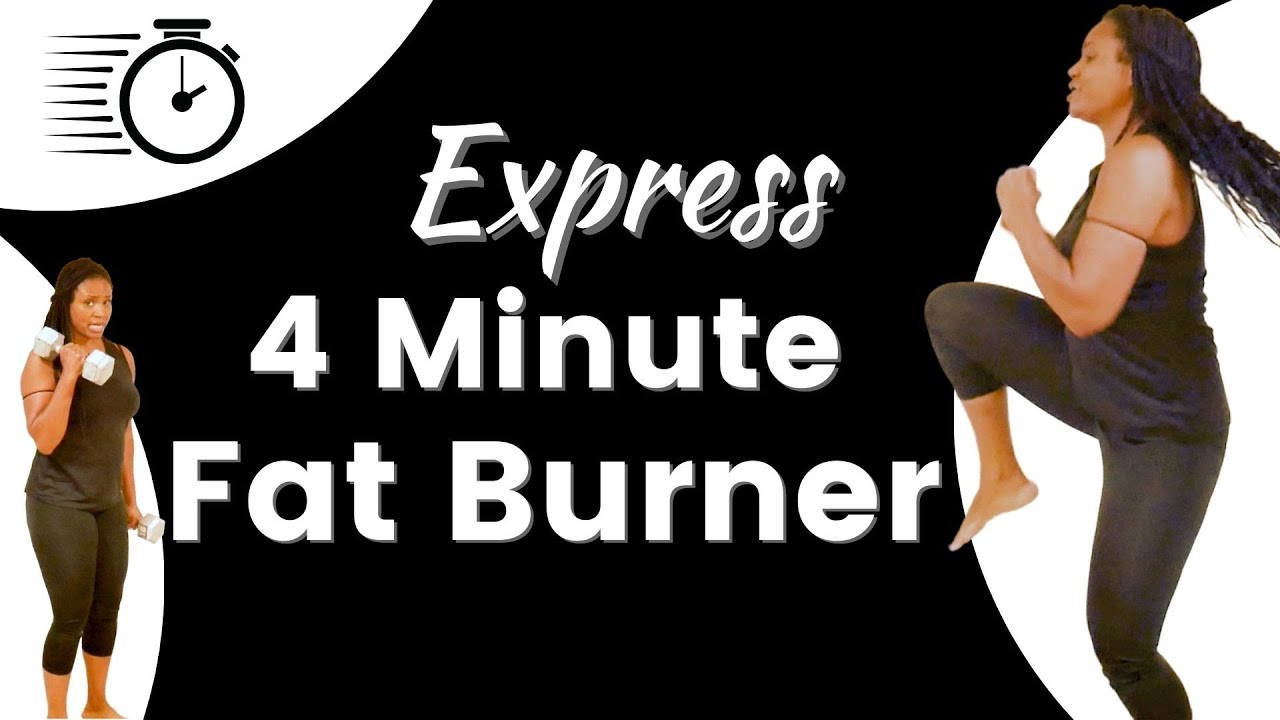 4 Min Express Body Fat Burner - YouTube