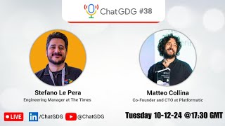 ChatGDG #38 - Matteo Collina, Co-Founder and CTO at Platformatic