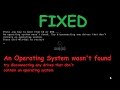 An operating system wasn't found try disconnecting any drives that don't contain an operating system