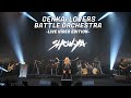 限界LOVERS ~Battle Orchestra~ LIVE VIDEO EDITION