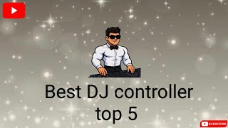 BEST DJ CONTROLLER TOP 5 ENGLISH I ' M SRI LANKA @DJNISHIYA 