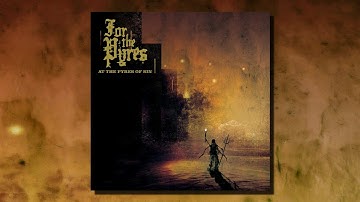 For The Pyres - At the Pyres of Sin (Full Album)