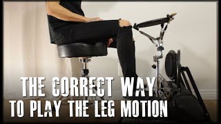 The Correct Way To Play The Leg Motion - James Payne