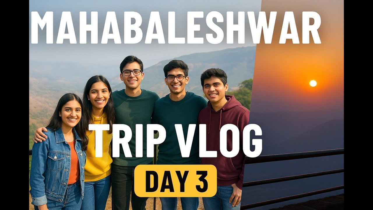 Mahabaleshwar Day 3 Vlog