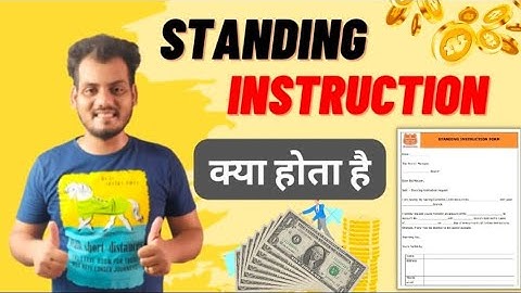 Standing Instruction Form | SI form | What is standing instruction form | disbursement process