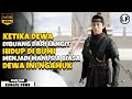 KETIKA DEWA TURUN DARI LANGIT DAN HIDUP DI BUMI | Alur Film Gods