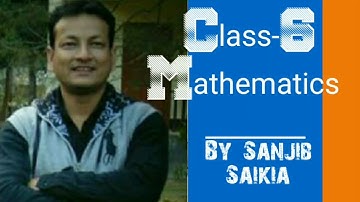 #Mathematics #AssameseMedium  Class:6(Mathematics)Lecture:4|WholeNumbers|Part:6|S.Saikia