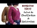 Inspiration tricot le cloud cardigan revisite