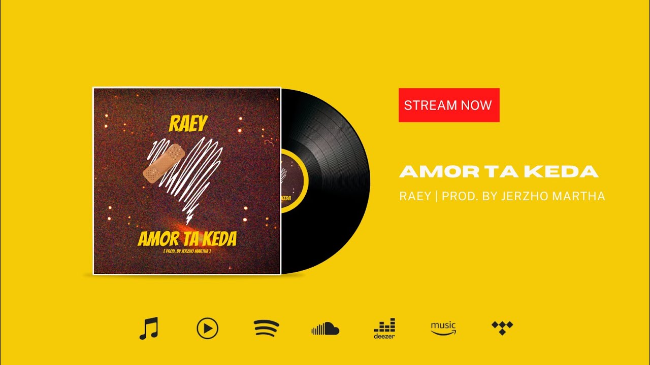 RAEY - Amor ta keda (Prod by Jerzho Martha)