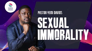 SEXUAL IMMORALITY IS A DESTINY DESTROYER