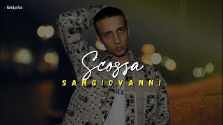 Download Lagu Sangiovanni - SCOSSA (Lyrics/Testo) - From Serie \ MP3