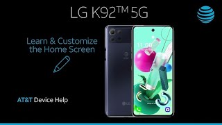 Learn and Customize the Home Screen on Your LG K92 5G | AT&T Wireless screenshot 1