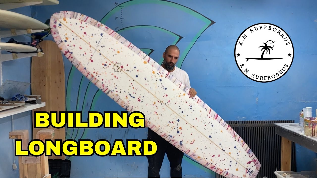 Surfboard Shaping and Glassing | Longboard Build with Resin Art
