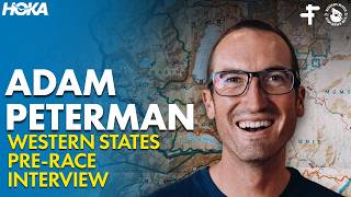 Western States Pre-Race Interview with Adam Peterman